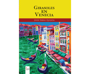 tres-relatos-de-girasoles-en-venecia-por-jesus-serna-quijada